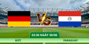 Nhận Định Đức – Paraguay Vào Lúc 03:30 Ngày 30/06
