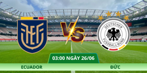 Nhận Định Ecuador – Đức Vào Lúc 03:00 Ngày 26/06 Từ Xoilac