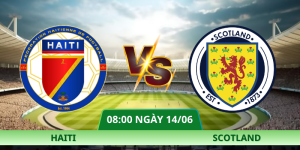 Nhận Định Haiti – Scotland Vào Lúc 08:00 Ngày 14/06 Bảng C