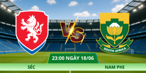 Nhận Định Séc – Nam Phi Vào Lúc 23:00 Ngày 18/06 Mới Nhất